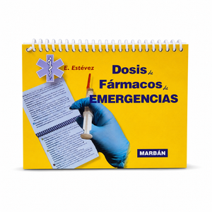 Dosis de Fármacos en Emergencias - Estévez