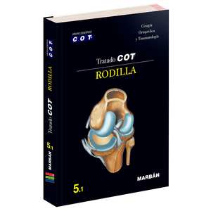 Tratado COT 5.1 Rodilla - Libro de cirugía ortopédica de rodilla de Marbán Libros, en Medimed Honduras